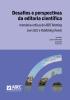 capa de Desafios e perspectivas da editoria científica: memórias críticas do ABEC Meeting Live 2022 e Publishing Trends. Fundo em tons de lilás com letras pretas